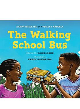 【预售】小脚丫校车非洲孩子的上学路The Walking School Bus英文儿童绘本虚构类Aaron Friedland平装6-9岁Greystone books进口原