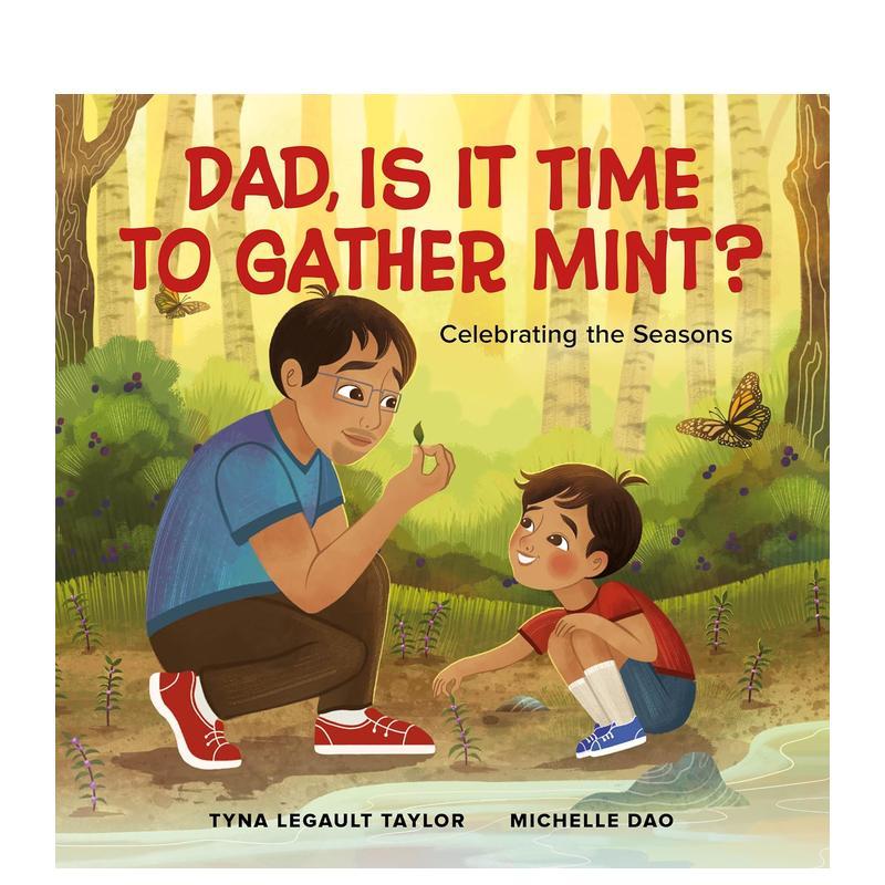 爸爸，该采薄荷了吗？ Dad，