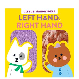 左手 Hand Left 外版 预售 Simon 6周岁 右手英文儿童语言概念启蒙进口原版 书纸板书3 Little Says Righ 小西蒙概念启蒙