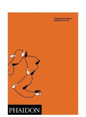 【预售】戏剧导演指南Directing a Play英文音乐Michael McCaffery平装Phaidon Press进口原版书9780714825137
