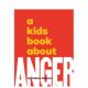 Book Kids 愤怒 Ramirez精装 About Anger英文青少年读物Fabian 书978024174 现货 书 Children6 9岁进口原版 给孩子