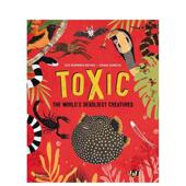 Thames 现货 有毒生物Toxic英文儿童绘本动物生态环保Ico Reyes 小朋友需知 6岁进口原版 Hudson3 Romero 精装 书97805006529
