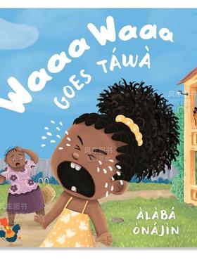 【预售】塔瓦哇哇大哭英文儿童绘本自我认知情绪管理进口原版外版书精装3-6周岁Waaa Waaa Goes TawaAlaba OnajinRandom House (