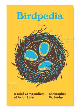 【预售】鸟类百科英文社会科学进口原版外版书精装14岁以上【Pedia Books】Birdpedia  Chrisher W. LeahyPrinceton Universi