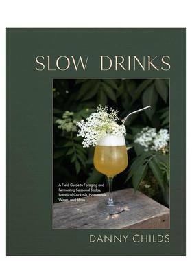 【预售】慢饮Slow Drinks英文餐饮Childs精装进口原版书Hardie Grant Books9781958417300