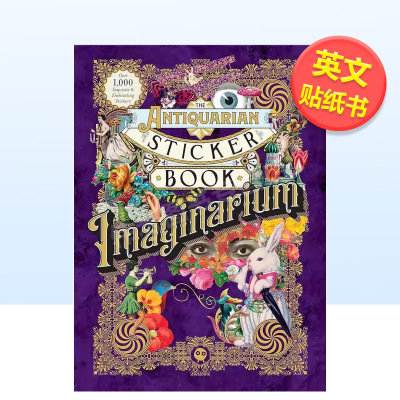 【现货】复古贴纸书想象之旅The Antiquarian Sticker Book Imaginarium英文贴纸书精装Odd Dot进口原版书Odd Dot9781250851895
