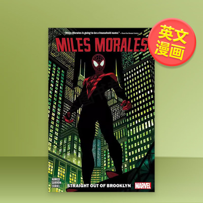 【英漫】【Marvel】迈尔斯莫拉斯卷1直捣布鲁克林英文漫画平装进口原版书MILES MORALES VOL. 1: STRAIGHT OUT OF BROOKLYN Bria