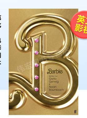 【预售】芭比：电影剧本英文影视进口原版外版书平装14岁以上Barbie: The Screenplay Noah Baumbach Faber & Faber