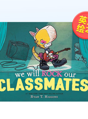 【预售】小恐龙佩妮上学记嗨翻同学会 英文儿童绘本虚构类进口原版外版书精装We Will Rock Our Classmates: A Penelope Rex BookR