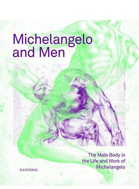 【预售】米开朗基罗与男性艺术生涯中的身体意象Michelangelo and Men英文艺术家艺术工作室Klazina Botke精装Cannibal/Hannibal