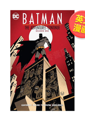 【预售】【DC Comics】蝙蝠侠冒险续篇苐一季英文漫画平装进口原版书Batman: The Adventures Continue Season One Paul Dini  A