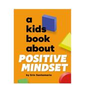 Book Kids 积极心智 Mindset英文青少年读物Erin Santamaria精装 About Positive 9岁进口 现货 书 Children6 给孩子