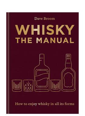 【现货】威士忌手册英文生活餐饮Whisky The Manual精装Dave Broom Mitchell Beazley-UK