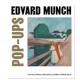 McCarthy Munch 爱德华·蒙克立体书英文外国美术19世纪进口原版 UpsCourtney 外版 Pop 预售 Edvard Ari 书精装 Bj?rn Watson