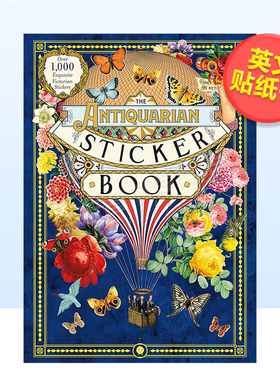 【预售】古典贴纸书：超1000张的精美维多利亚时代贴纸英文贴纸书The Antiquarian Sticker Book: Over 1，000 Exquisite Victoria