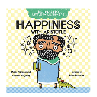 【预售】【小哲学家的大思想】亚里士多德的快乐观【Big Ideas for Little Philosophers】Happiness with Aristotle英文儿童绘本