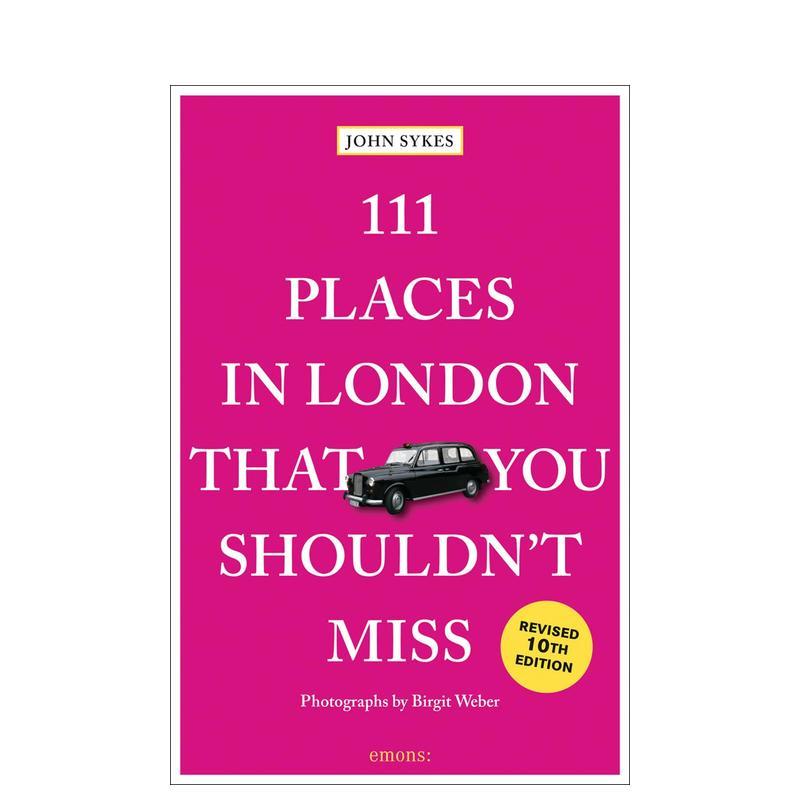 伦敦不可错过的 111 个地方