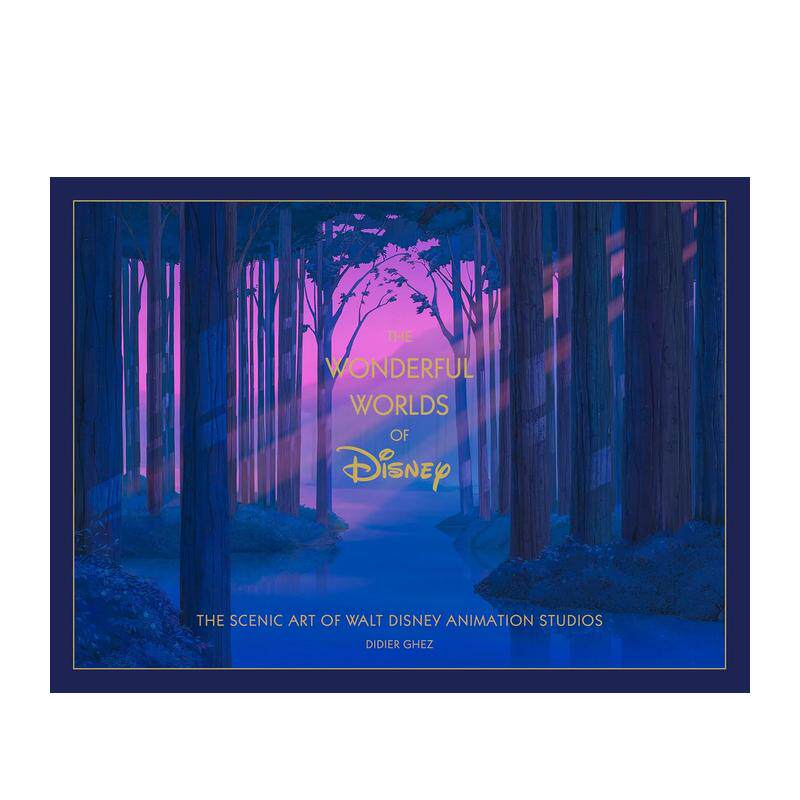 【预售】迪斯尼奇妙世界:华特迪斯尼动画工作室场景艺术Disney the Wonderful Worlds英文进口原版艺术插画原画设定集Didier Ghez