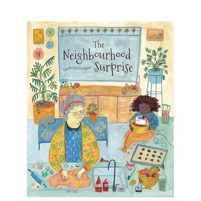 【现货】邻居的惊喜The Neighbourhood Surprise英文儿童绘本人际关系Sarah van Dongen平装Tiny Owl3-6岁进口原版书9781910328705