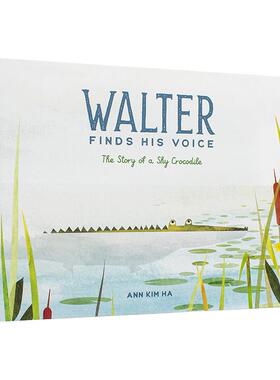 【现货】沃尔特找到了他的声音Walter Finds His Voice英文儿童绘本自我认知情绪管理Ann Kim Ha精装Red Comet Press3-6岁进口原版