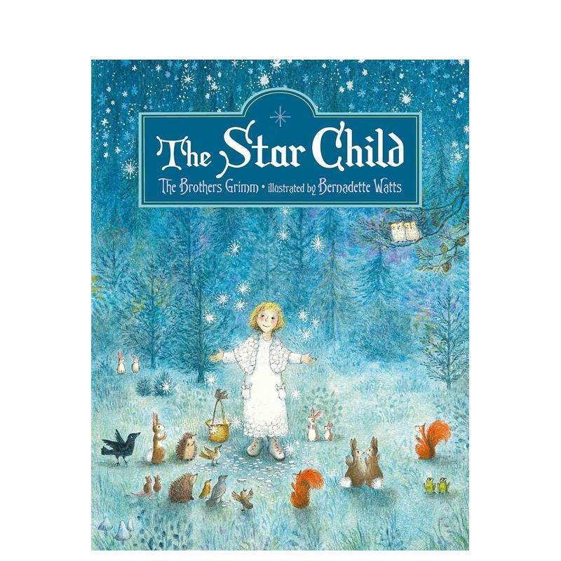 【预售】【Bernadette Watts】星孩王尔德童话绘本The Star Child英文儿童绘本插画师3-6岁精装Bernadette Watts进口原版书NorthS图片