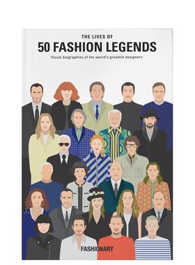 【现货】50个时装传奇The Life of 50 Fashion Legends英文时尚设计师品牌Fashionary精装Fashionary进口原版书9789887711025