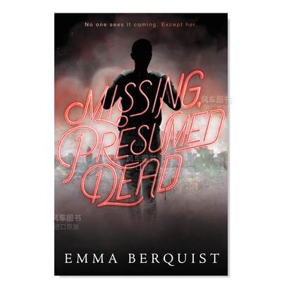 【现货】失踪,推定死亡 Missing, Presumed Dead英文儿童绘本原版图书进口书籍BERQUIST EMMA