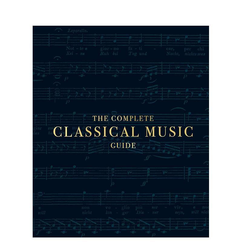 【预售】古典音乐全指南【DK Ultimate Guides】The Complete Classical Music Guide英文音乐John Burrows精装进口原版书DK97802