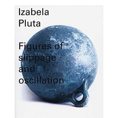 【现货】伊莎贝拉普拉塔  板块的迁移与震荡Izabela Pluta 英文摄影集摄影师专辑Lisa Gorton Izabela Pluta简装Perimeter Editio