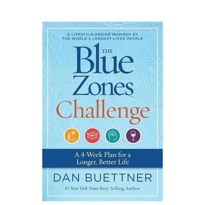 【预售】蓝色地带挑战为期4周的计划 让生活更长久更美好The Blue Zones Challenge英文生活综合Dan Buettner简装进口原版书Natio