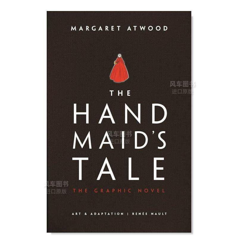 【预 售】使女的故事：图像小说英文漫画进口原版书The Handmaid's Tale: The Graphic Novel精装Margaret Atwood Jonathan Cape 书籍/杂志/报纸 文学类原版书 原图主图