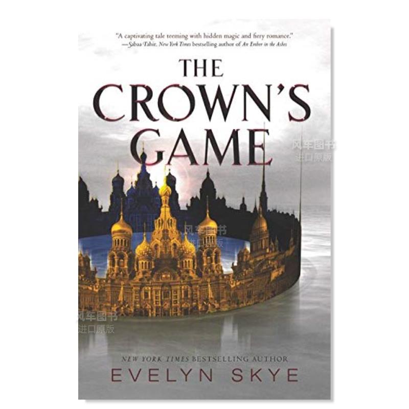 【现货】皇冠的游戏英文青少年读物进口原版书平装Crown’s Game, The Evelyn Skye著Balzer & Bray出版