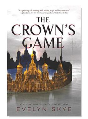 【现货】皇冠的游戏英文青少年读物进口原版书平装Crown’s Game， The Evelyn Skye著Balzer & Bray出版