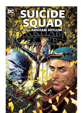 【现货】【DC Comics】自杀小队杀死阿卡姆疯人院英文漫画平装进口原版书Suicide Squad: Kill Arkham Asylum LAYMAN  JOHN