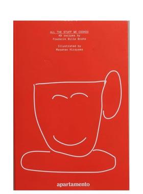 【预售】我们的厨艺49道菜谱All the Stuff We Cooked英文生活餐饮Frederik Bille Brahe软装apartamento进口原版书9788409288267