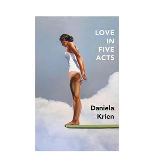 进口原版 Books 五幕之爱英文文学小说Love Quercus Krien 书Daniela Acts平装 Five 预售