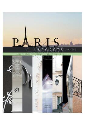 【预售】巴黎的秘密（平装）Paris Secrets英文旅行Janelle McCulloch平装Images Publishing进口原版书97818 704549