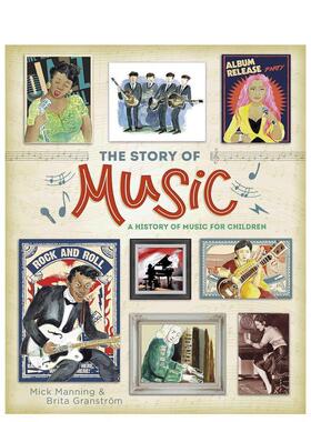 【现货】音乐的故事The Story of Music英文儿童绘本知识百科Mick Manning 平装Franklin Watts6-9岁进口原版书9781445163673