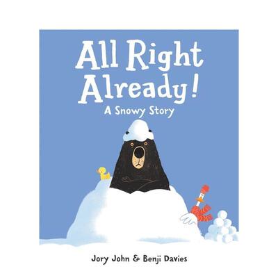 【现货】好啦好啦All Right Already!英文儿童绘本人际关系John  Jory3-6岁Harpercollins进口原版书