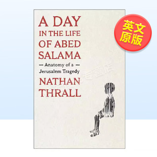 2024普利策奖 外版 一天英文社会科学进口原版 14岁以上A Life Abed the 阿贝德萨拉马 Day Natha Salama 书精装 现货