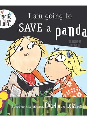 【现货】我要去救熊猫!英文儿童故事进口原版外版书I Am Going To Save A Panda!CHILDGrosset & Dunlap