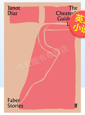 【现货】骗子的爱情指南英文文学小说进口原版外版书简装【Faber Stories】The Cheater’s Guide to Love Junot Diaz Faber &