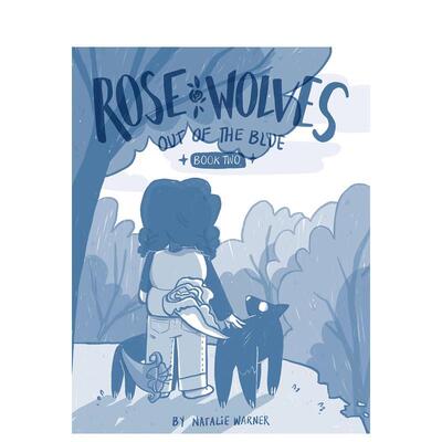 【预售】玫瑰狼2青空之外Rose Wolves (Book 2): Out of the Blue英文儿童漫画Natalie Warner精装9岁-12岁进口原版书 Shelf97