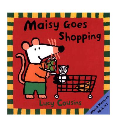 【现货】【小鼠波波】去购物【Maisy】Maisy Goes Shopping英文儿童绘本IP系列Lucy Cousins平装Candlewick Press3-6岁进口原版书