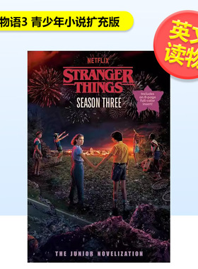 【预售】怪奇物语3 青少年小说扩充版Stranger Things， Season Three英文青少年读物GILBERT进口原版书9798217121656