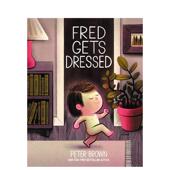 弗雷德穿衣大作战Fred Readers精装 Books Brown Young Dressed英文儿童绘本虚构类Peter 进口原版 书 for Gets BrownLittle 预售