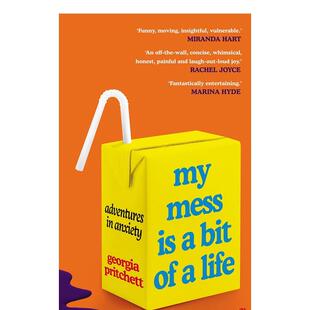 【现货】我的一团糟是一种生活 焦虑中的冒险My Mess Is a Bit of a Life: Adventures in Anxiety英文心灵励志Georgia Pritchett