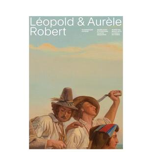 Aurèle 预售 Spiess进口原 Scheidegger 利奥波德与奥雷勒罗伯特Léopold Lemaire精装 Robert英文艺术家艺术工作室David
