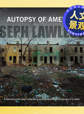 【现货】美国尸检英文*影集人文景观进口原版书精装14岁以上Ausy of America Seph Lawless著Carpet Bombing Culture出版