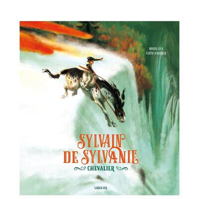 【现货】Sylvanie的骑士【Didier Lévy】Sylvain de Sylvanie 法文儿童绘本Didier Lévy精装3-6岁Sarbacane进口原版书979104080